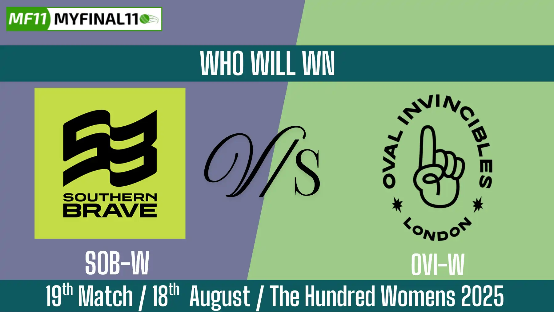 SOB-W vs OVI-W Who Will WIn Today 19th T20 Match? SOB-W vs OVI-W Who Will WIn Today 19th T20 Match?