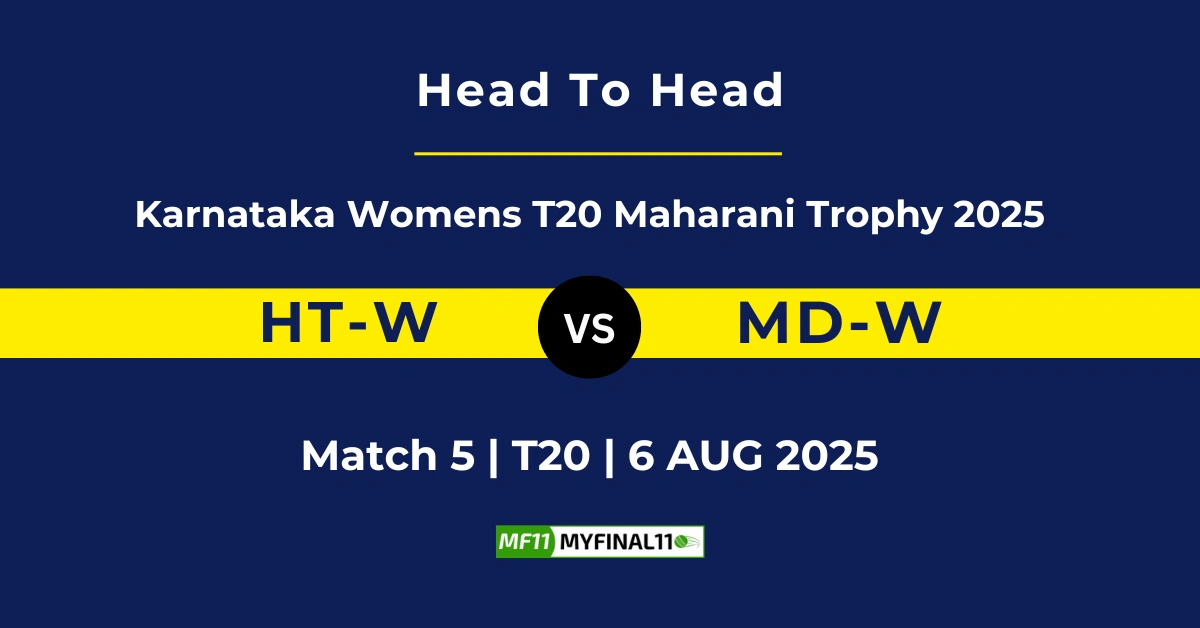 HT-W VS MD-W Player Battle, Head to Head Karnataka Womens T20 Maharani Trophy 2025